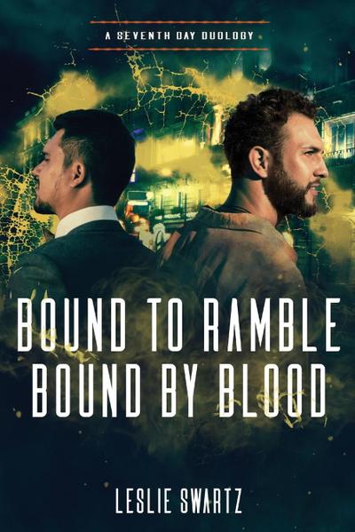 Bound to Ramble/Bound by Blood