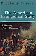American Evangelical Story