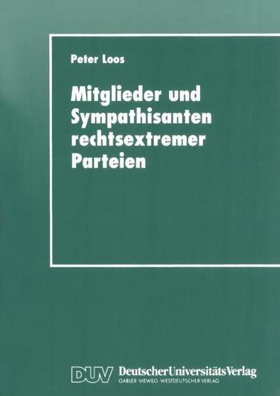 Mitglieder und Sympathisanten rechtsextremer Parteien