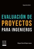 Evaluación de proyectos para ingenieros - 2da edición
