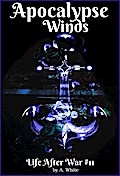 Apocalypse Winds Book Eleven