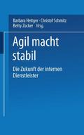 Agil macht stabil