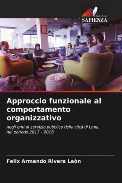 Approccio funzionale al comportamento organizzativo