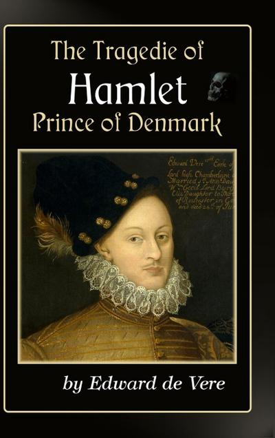 The Tragedie of Hamlet, Prince of Denmark