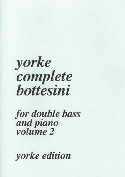 Yorke Complete Bottesini vol.2for double bass and piano