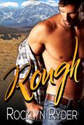 Rough (The Wild Romance Collection, #3)