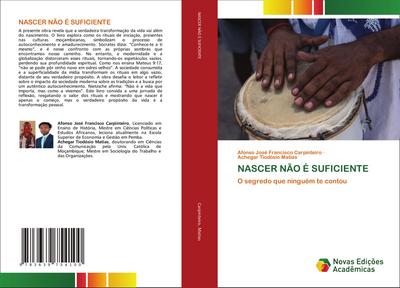 NASCER NÃO É SUFICIENTE