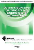 Guia da NSCA para nutrição no exercício e no esporte