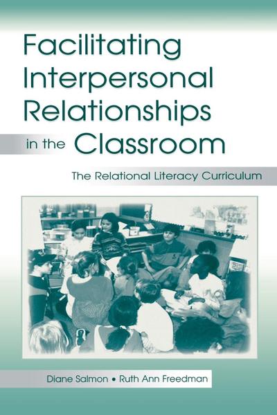 Facilitating interpersonal Relationships in the Classroom