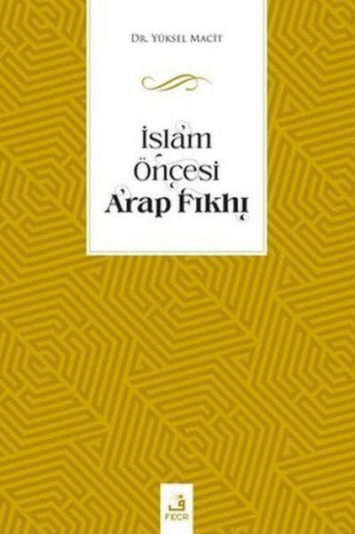 Islam Öncesi Arap Fikhi