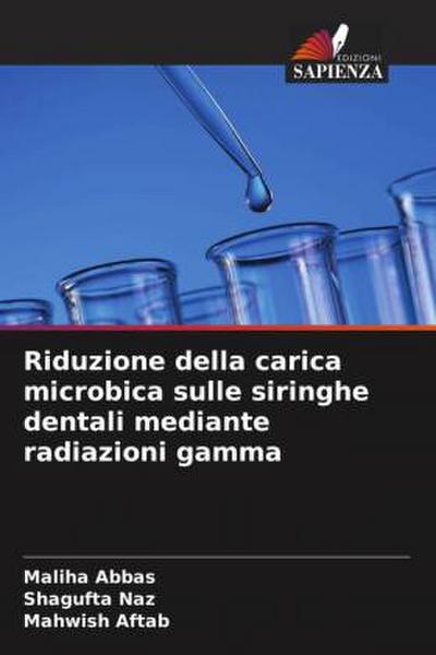 Riduzione della carica microbica sulle siringhe dentali mediante radiazioni gamma