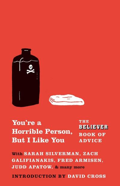 You’re a Horrible Person, But I Like You