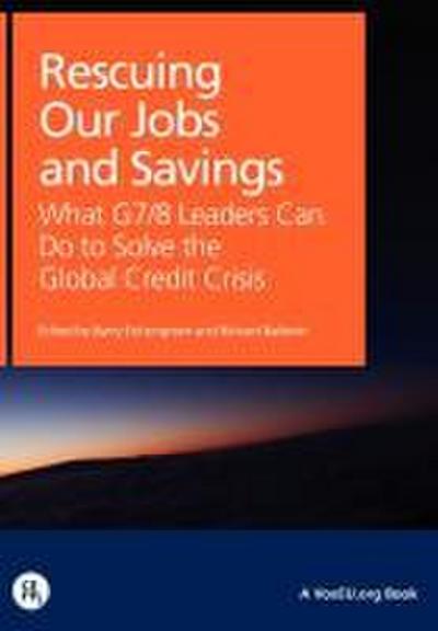 Rescuing Our Jobs and Savings