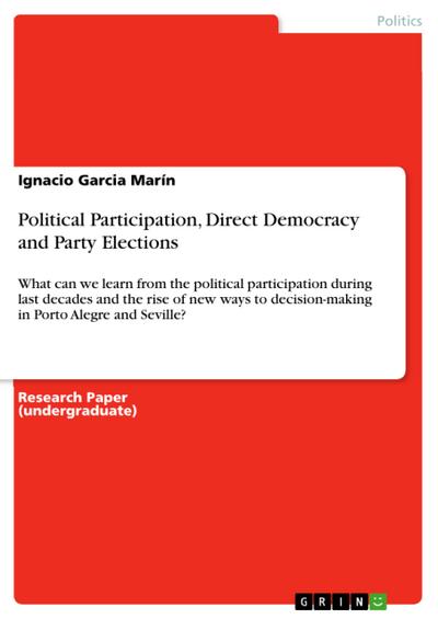 Political Participation, Direct Democracy and Party Elections