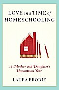 Love in a Time of Homeschooling