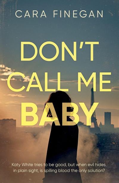 Don’t Call Me Baby