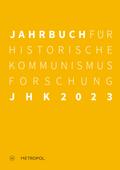 Jahrbuch für Historische Kommunismusforschung 2023