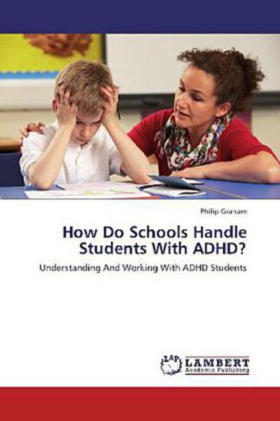 How Do Schools Handle Students With ADHD?