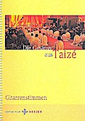 Die Gesänge aus Taizé