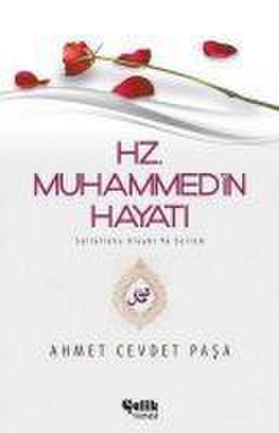 Hz. Muhammed s.a.v.in Hayati