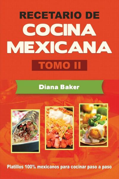 Recetario de Cocina Mexicana Tomo II