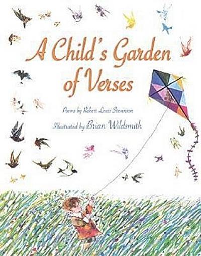A Child’s Garden of Verses
