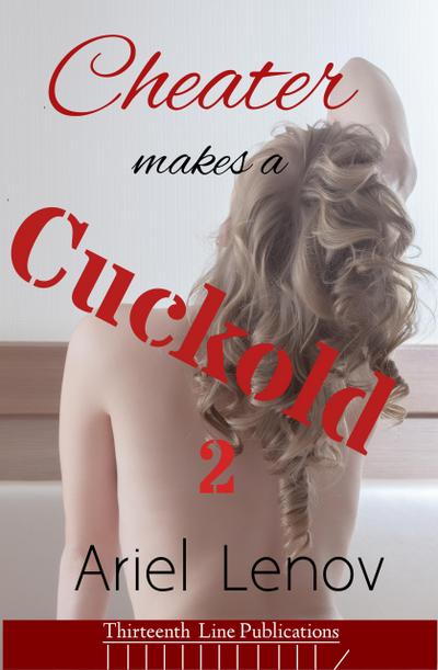 Cheater Makes a Cuckold 2