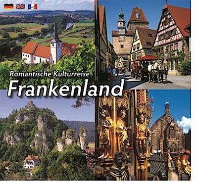 Romantische Kulturreise Frankenland