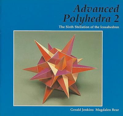 Advanced Polyhedra 2