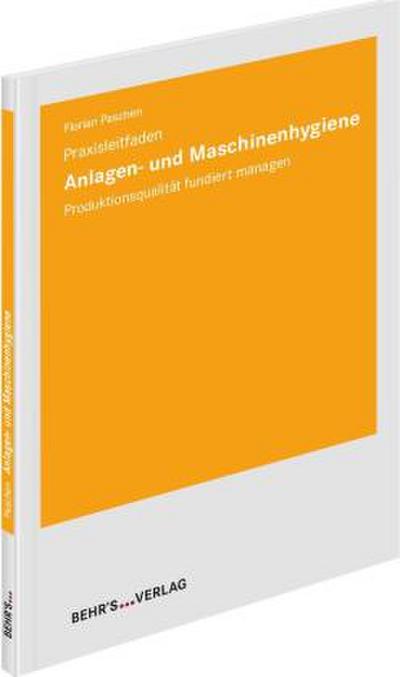 Anlagen- und Maschinenhygiene