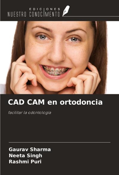 CAD CAM en ortodoncia