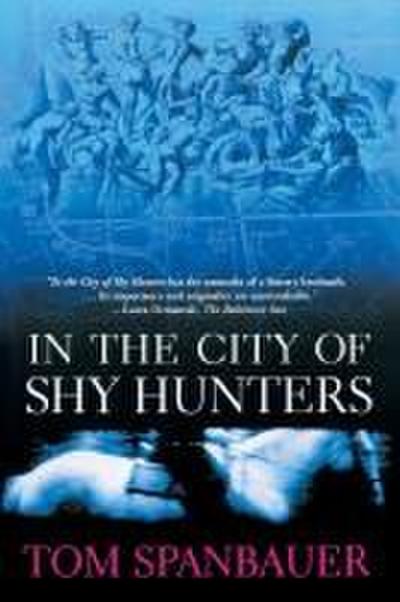 In the City of Shy Hunters