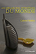 Les meilleures intentions du monde