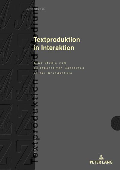 Textproduktion in Interaktion