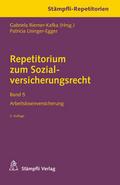 Repetitorium zum Sozialversicherungsrecht 5