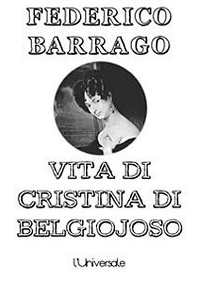 Vita di Cristina di Belgiojoso