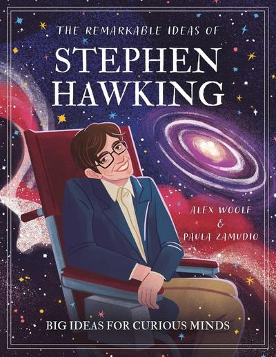 The Remarkable Ideas of Stephen Hawking