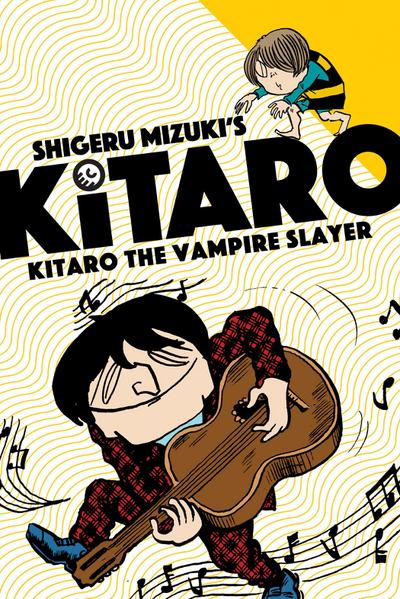 Shigeru, M: Kitaro the Vampire Slayer