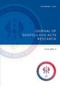 Journal of Gospels and Acts Research Volume 5