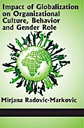 Impact of Globalization on Organizational Culture, Behaviour and Gender Role