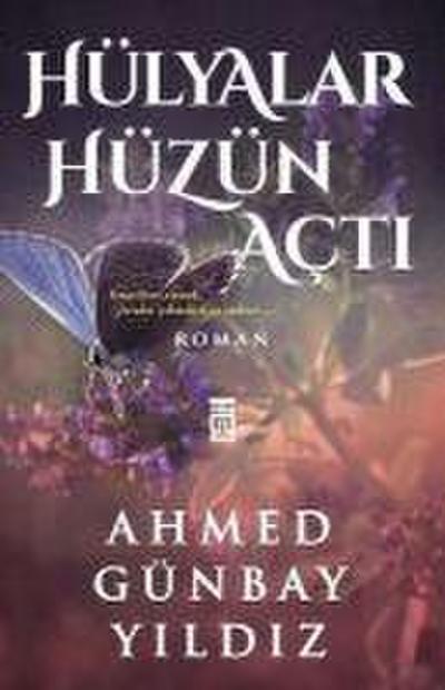 Hülyalar Hüzün Acti