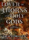 Lover of Thorns and Holy Gods