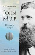 The Meditations of John Muir