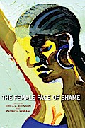 The Female Face of Shame