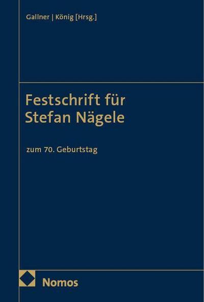 Festschrift für Stefan Nägele