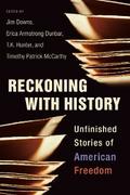 Reckoning with History
