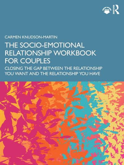 The Socio-Emotional Relationship Workbook for Couples