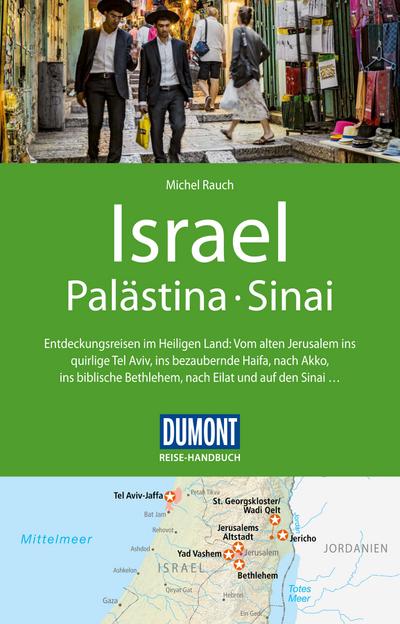 DuMont Reise-Handbuch Reiseführer Israel, Palästina, Sinai