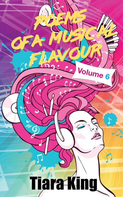 Poems Of A Musical Flavour: Volume 6