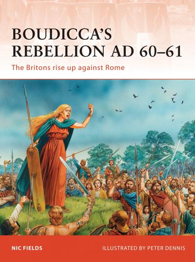 Boudicca’s Rebellion AD 60-61